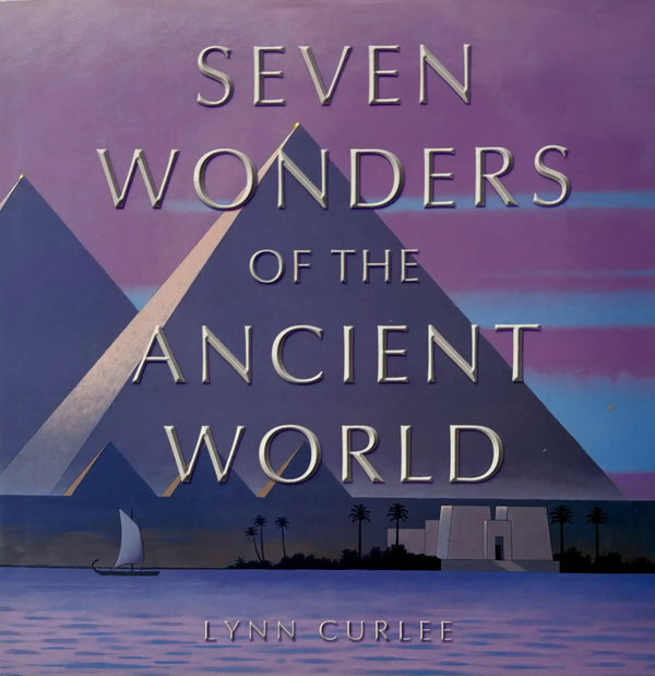 Seven Wonders of the Ancient World book cover with pyramids, sailboat, and palm trees at dusk.