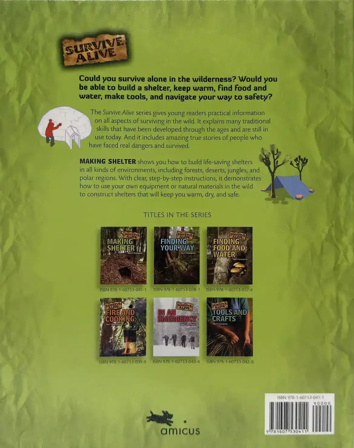 Back cover of 'Survive Alive: Making Shelter' book, featuring wilderness survival tips, shelter-building guide, and series titles on green textured background.