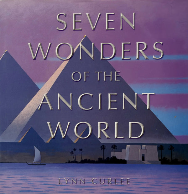 Book cover of 'Seven Wonders of the Ancient World' with pyramids and a sailboat.